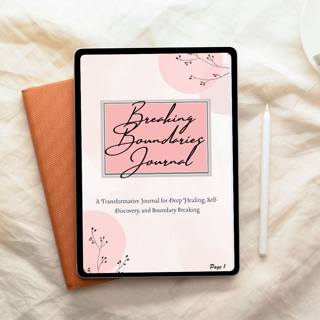 The Deep Healing & Boundary Breaking Journal (Digital Download)